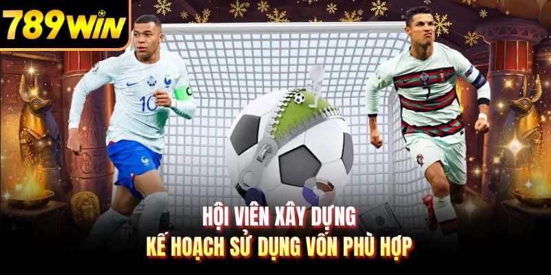 Hội viên xây dựng kế hoạch sử dụng vốn phù hợp